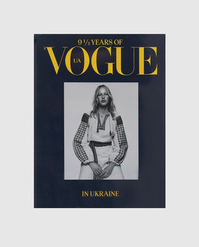 Vogue Book 9 ½ years Vogue in Ukraine VOGUE