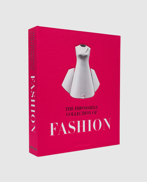 Assouline Книга The Impossible Collection of Fashion THEIMPOSIBLCOLECFASHIO
